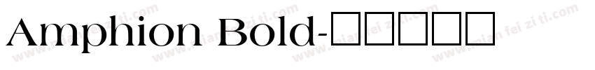 Amphion Bold字体转换
